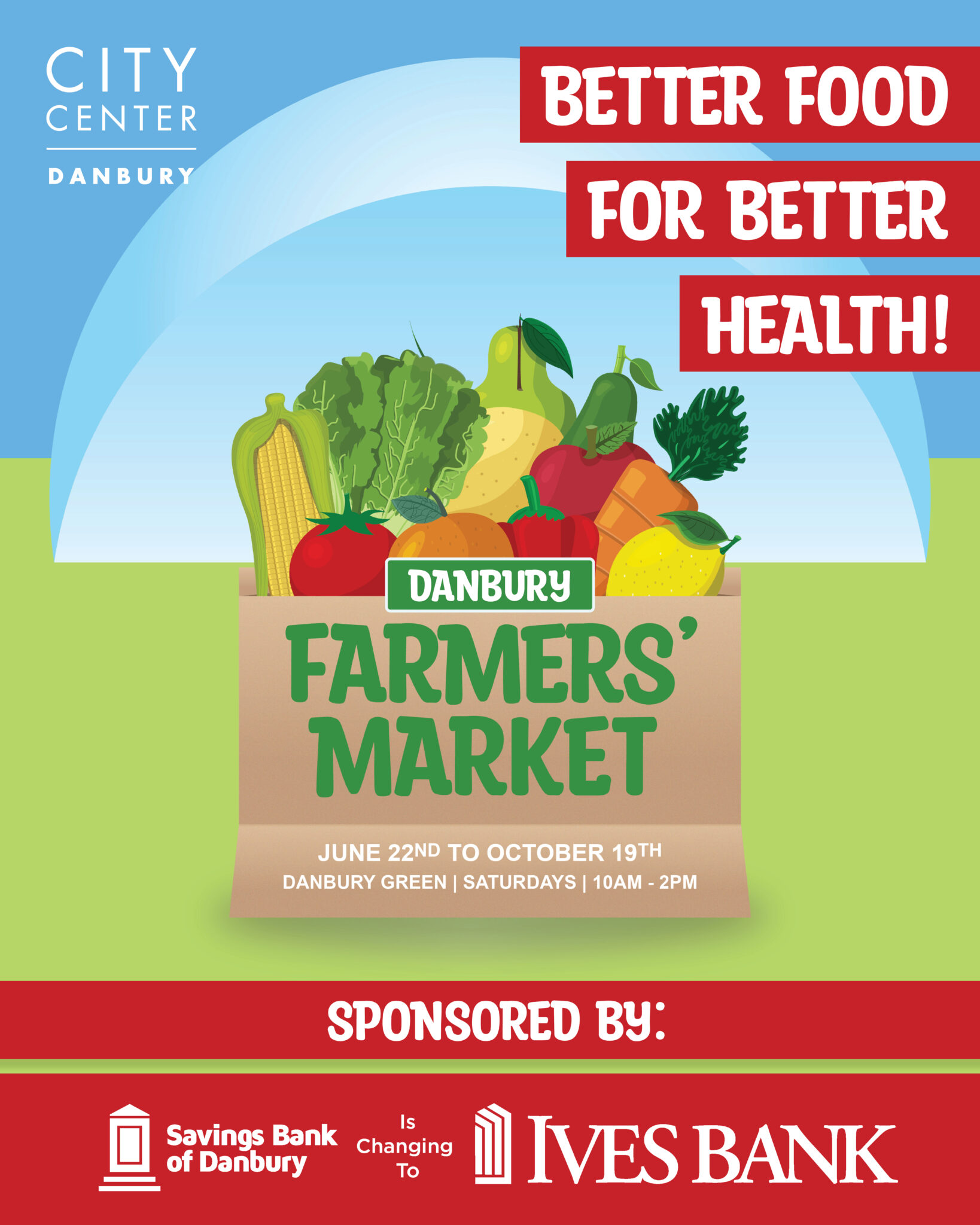 CityCenter Danbury Farmers’ Market 2024 - CityCenter Danbury